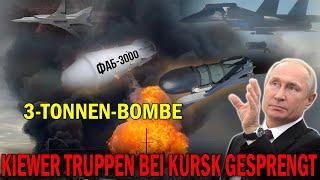 UKRAINE-KRIEG: Russland warf eine 3-Tonnen-Bombe, vernichtete ukrainische Streitkräfte bei Kursk.