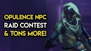 Destiny 2 - OPULENCE NEWS! Penumbra NPC, Contest Mode, Eververse Overhaul, MORE!