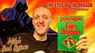 The Eyes of the Dragon by Stephen King Is A Charming Fairy Tale Perfect For Younger Readers