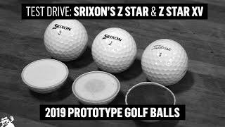 TEST DRIVE: 2019 SRIXON Z STAR & Z STAR XV GOLF BALL REVIEW