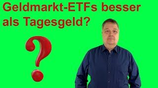 Sind Geldmarkt-ETFs besser als Tagesgeld?