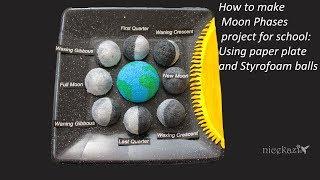 How to make 3D Moon Phases project for school: science project, STEM project