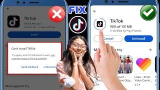 How To Fix Can't Install TikTok Error On Google Play Store Android & Ios Mobile