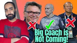 Breaking:- AIFF not Considering Big Coaches for Indian Football New Coach!