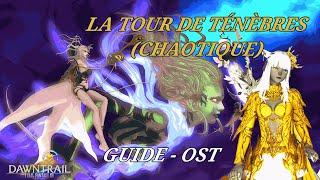 Raid Alliance Chaotique - Nuage de Ténèbres (Cloud of Darkness ) - GUIDE - OST