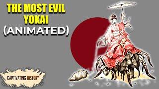 The Most Evil Yokai: Supernatural Creatures from Japanese Mythology (Animated)