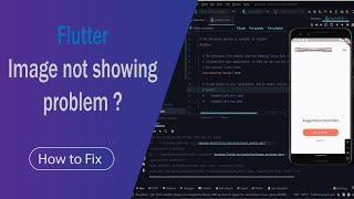 How to fix Flutter image not showing | Unable to load asset | Morethan Fix