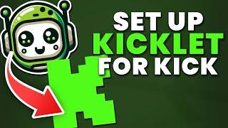 How to Set Up Kicklet for Your Kick Channel – BEST CHATBOT 2024