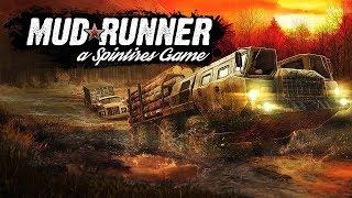 Spintires: MudRunner-стрим Карта «Ломовка»