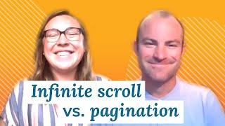 Pagination vs. Infinite Scroll | Monday Marketing Minute by Oneupweb