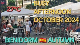 BENIDORM AUTUMN AFTERNOON WALK  CITY CENTRE TO CALLE GERONA | 4K-HDR WALKING TOUR #costablanca #uk