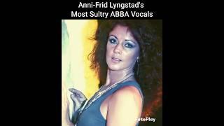 Anni-Frid Lyngstad's Most Sultry ABBA Vocals