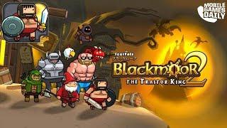 Blackmoor 2: The Traitor King - Gameplay Walkthrough Part 1 (iOS Android)