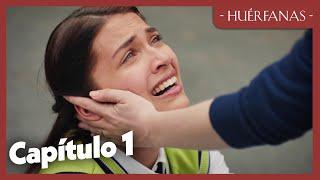 Huérfanas - Capítulo 1