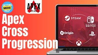 How To Cross Progression In Apex Legends | Easy Guide 2024