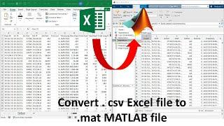 How to convert .csv to .mat in MATLAB || Convert Excel file to .mat MATLAB file