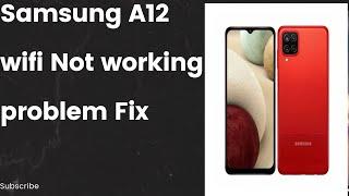 Samsung A12 |A127) Wifi Not working problem Fix