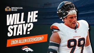 Will Zach Allen get an Extension? | Broncos Buzz