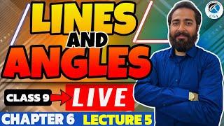 Class 9 Maths Chapter 6: Lines & Angles – Lecture 5 | Live by Vivek Jha | CGA 9th & 10th