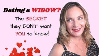 Dating a WIDOW? #1 Thing They DON'T WANT YOU to KNOW!