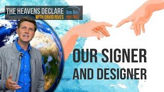 Our Signer and Designer - David Rives
