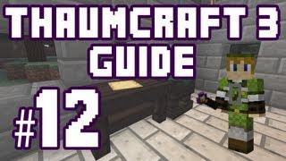  Wand of Fire  - Thaumcraft 3 Guide #12 w/ PlayerSelectGaming