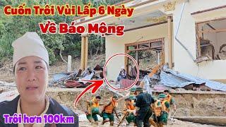 Ly kỳ cảnh người chồng bị lũ cuốn trôi hơn 100km về báo mộng cho người vợ biết và cái kết ứa lệ