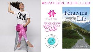 The Forgiving Life w/Dr Robert Enright, PhD #spaitgirl #bookclub #forgiveness #wordsofwisdom #books