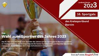 16. Sportgala des KSB Barnim // Sportler des Jahres 2023 | Regio1.live