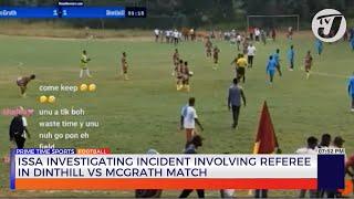 ISSA Investigating Incident Involving Referee in Dinthill vs McGrath Match