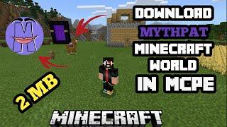 How To Download Mythpat Minecraft World In android @Mythpat /Mcpe [Magma Gaming Hindi]