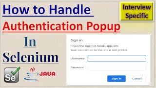 How to Handle Authentication Popup In Selenium | Pradeep Nailwal