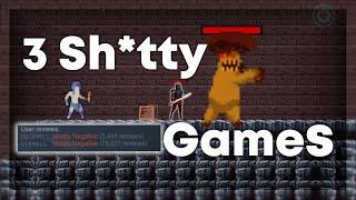 I got a headache playing this | 3 Sh*tty Games