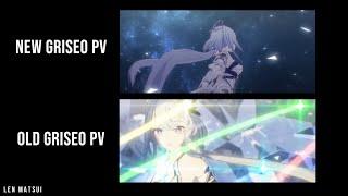 Griseo New PV and Old PV Comparison | Honkai Impact 3rd