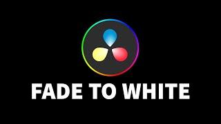 How To Fade To White | DaVinci Resolve 18 Tutorial