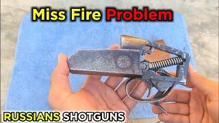 Russian 12 Bore Shotgun Misfire Issue | Shotgun Missing Firing Pin in IJ-18 EM-M"