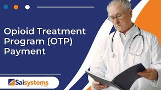 PALTC Fee Schedule Changes 7: Opioid Treatment Program (OTP) Payment