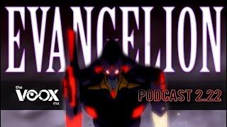 Rebuild EVANGELION Podcast 2.22 (¡con spoilers!)  - The VOOX mx