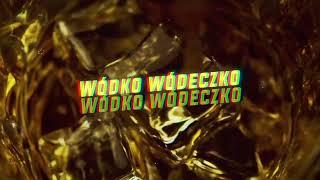 BOYS & THR!LL - Wódko wódeczko (Official Liryc Video)