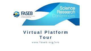 Tour of the 2021 Science Research Conference Series Virtual Platform