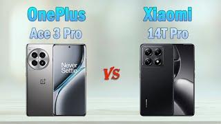 OnePlus Ace 3 Pro vs Xiaomi 14T Pro - Which powerful android phone?