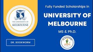 The University of Melbourne | Graduate Research Scholarships for MS & Ph.D. | Dr. Bookworm