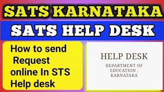 SATS HELP DESK HOW TO REQUEST ONLINE THROUGH STS HELP DESK