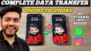 How to Transfer All Data from Old iPhone to New iPhone? Complete Data transfer including WhatsApp