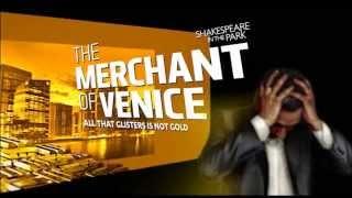 Shakespeare in the Park - The Merchant of Venice