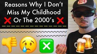 Reasons Why I Don’t Miss My Childhood [I Was Abused…] (Story Time)