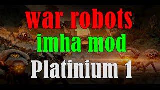 War Robots Türkçe - Spider imha görevi 1 - Platinium nasıl yapılır?