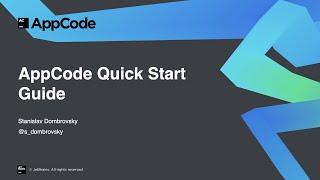 AppCode Quick Start Guide