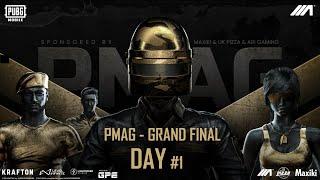 ARI GAMING PMAG | GRAND FINAL | DAY 1