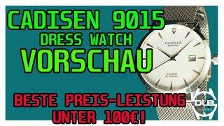 Miyota 9015 werk, Diamant, Saphirglaß, Edelstahl für unter 100€ diese Cadisen ist fantastisch!